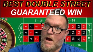 BEST ROULETTE STRATEGY EVER FOR DOUBLE STREETS  GUARANTEED 100 [upl. by Eniluqcaj]