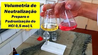 Volumetria de Neutralização  Preparo e Padronização de uma solução de HCl 05 molL [upl. by Hardwick21]