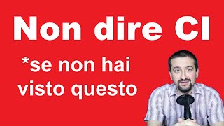 La particella CI quello che non sai  Cosa significa quotciquot in italiano e come si usa [upl. by Gene]