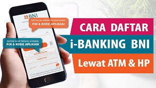 Cara Daftar Internet Banking BNI Online Terbaru [upl. by Sethrida]