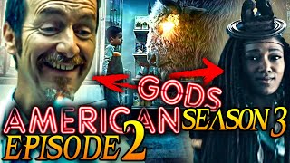 American Gods Season 3 Episode 2 Breakdown  Easter Eggs Explained ReUpload quotSerious Moonlightquot [upl. by Aradnahc]