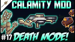 The Disseminator  Major Upgrades Calamity Mod Death Mode Lets Play Episode 17 [upl. by Felicle]