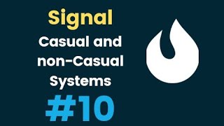 10 Casual and nonCasual  DSP [upl. by Hsac]