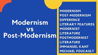 Some Differences between Modernism and Postmodernism Postmodernism Explained Literary Periods [upl. by Neicul581]