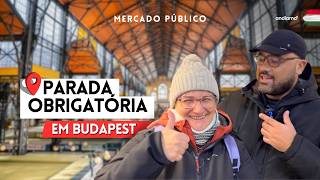 O que encontrar em um mercado público HÚNGARO  Andiamo budapeste [upl. by Anayd]