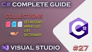 C LESSONS  Collections  Array  List  Dictionary 27 [upl. by Xenos]