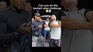 😟BARBELL RAISE CHALLENGE😳 [upl. by Halda242]