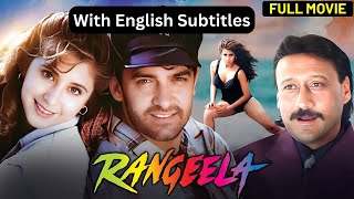 Rangeela  Full Hindi Movie With English Subtitles  Aamir Khan  Urmila Matondkar  Jackie Shroff [upl. by Oloapnaig]