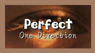 Perfect  One Direction lyrics [upl. by Josefa]