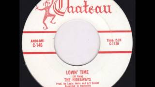 HIDEAWAYS  Lovin Time  Youre So Hard To Say Goodnight To  CHATEAU 146  1962 Canada pressing [upl. by Joshuah]