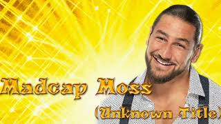 WWE Madcap Moss Unreleased Theme Recording [upl. by Rubie598]