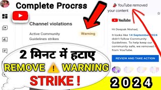 📣 Remove WARNING STRIKE 101  ✅ How To Remove warning ⚠️ strike  Complete Prorss 2024 [upl. by Yakcm]