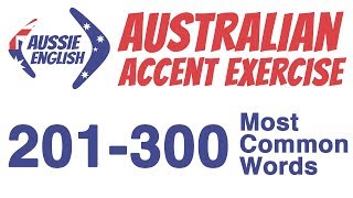 201300 Most Common Words  Australian Accent Pronunciation Exercise [upl. by Attenaej180]