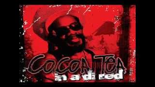 Cocoa Tea  In A Di Red [upl. by Hannibal]