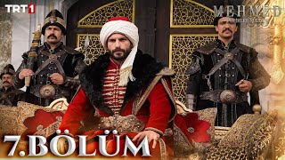 Mehmed Fetihler Sultanı 7 Bölüm trt1 [upl. by Terese]