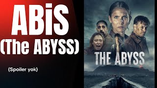 Abis The Abyss filmi hakkında öneri ve yorumlar [upl. by Blaire]