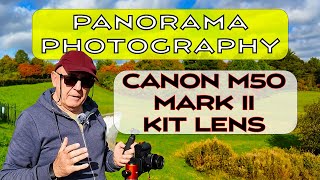 Panorama Photography Canon M50 Mark ii [upl. by Latimer]