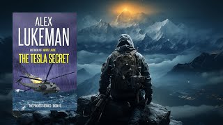 THE TESLA SECRET  An Action Adventure Novel [upl. by Asined187]