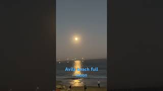 Avila beach full moon [upl. by Carolus343]