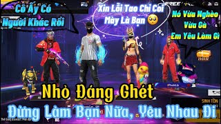 Tik Tok Free Fire  Phim ngắn “Nhỏ Đáng Ghét Đừng Làm Bạn Nữa Yêu Nhau Đi” FULL Tập  Quang Con [upl. by Lem339]