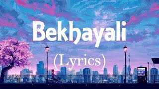 Bekhayali  Lyrical video arijit singh version Kabir Singh Shahid K  hindi songs lyric video [upl. by Nosliw423]