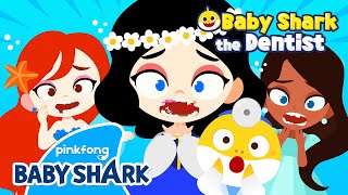 🦷Do Princesses have rotten teeth  Baby Shark Doctor  Dentist Play  Baby Shark Official [upl. by Dygall398]