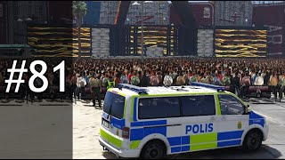 SVENSK POLIS I GTA 81 FESTIVAL [upl. by Fidellia]