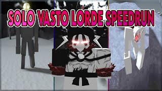 Fishbone to Vasto Lorde solo speedrun boss method  Type Soul [upl. by Tacye]