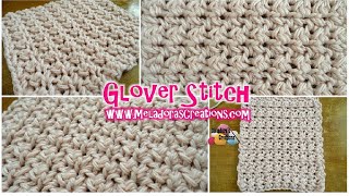 Learn How To Crochet The Glover Stitch With This Tutorial [upl. by Fiora]