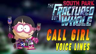 South Park The Fractured But Whole  Call Girl Voice Lines [upl. by Hasheem]