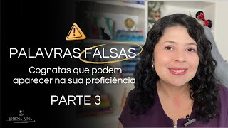 FALSAS COGNATAS NAS PROVAS DE PROFICIÊNCIA [upl. by Rovit]