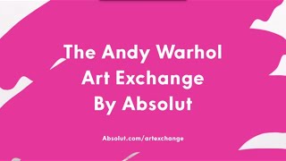 The Andy Warhol art exchange by Absolut tutorial [upl. by Allimac114]