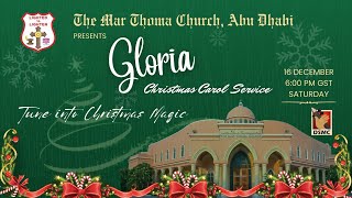 GLORIA 23  ABU DHABI MAR THOMA CHURCH  161223  DSMC MEDIA [upl. by Wylma]