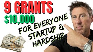 9 GRANTS Free money you Dont pay back HARDSHIP amp STARTUPs not loan [upl. by Sullecram180]