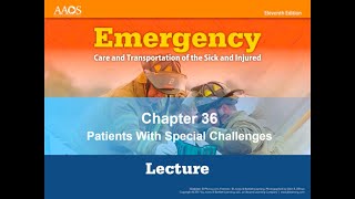 Chapter 36 Patients With Special Challenges [upl. by Ayouqat]