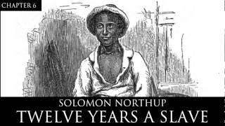 12 Years a Slave Audiobook Chapter 6 by Solomon Northup [upl. by Martina258]