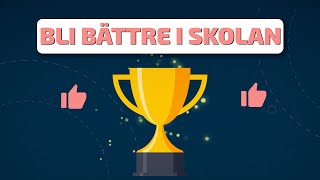 Bli bättre i skolan [upl. by Arlee]