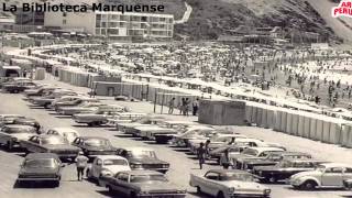 Playa La Herradura de antaño Fotos de los años 20s hasta los 90s [upl. by Arihas]