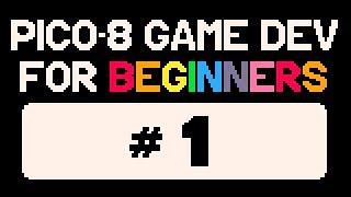 PICO8 Game Dev for Beginners Part 1  The basics [upl. by Clemmy69]