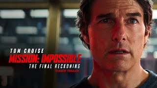 Mission Impossible – The Final Reckoning  Teaser Trailer 2025 Movie  Tom Cruise [upl. by Lilias]