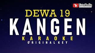 kangen dewa 19  karaoke [upl. by Annahgiel]