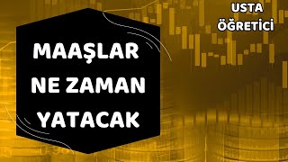 maaşlar ne zaman yatacak farklı yatan ücretlerin sebebi nedir [upl. by Alyks]