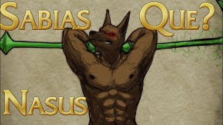 Sabias Que Nasus El Curador de las Arenas [upl. by Whitebook]