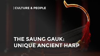 The Saung Gauk National musical instrument of Myanmar [upl. by Idnahc443]