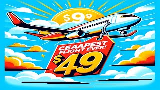 Cheapest flight ticket How to Find CHEAP FLIGHTS in 2024 Get Tickets for 49 or Less [upl. by Ahseia]