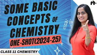 Some basic concepts of Chemistry Class 11 Chemistry Chapter 1 One Shot  New NCERT CBSE  Full Chap [upl. by Sheya]