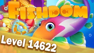 🐠Fishdom Level 14622🐠 [upl. by Roybn925]