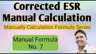 Corrected esr formula  ESR calculation formula [upl. by Stander]