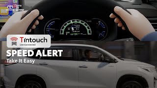 Toyota TIntouch – Eps 10 Speed Alert Take It Easy [upl. by Pietrek]