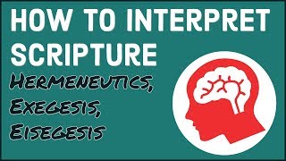 HOW TO INTERPRET SCRIPTURE  Hermeneutics Exegesis and Eisegesis  Understanding The Bible EP 01 [upl. by Jerald147]